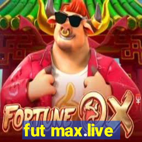 fut max.live